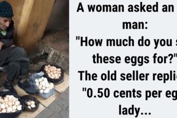 A woman asked an old man: "How much do you sell these eggs for?" The old seller replied: "0.50 cents per egg, lady